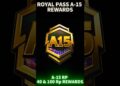 A15 Royal Pass Rewards 🔥😘 40 RO & 100 RP mythic #pugmobile #pubg #bgmi #shorts #shortsvideo