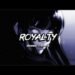 ROYALTY – (slowed + reverb) // Egzod & Maestro chives