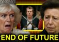 Camilla PANICS As Princess Anne Just ENDS Her Son’s Royal Future FOREVER!