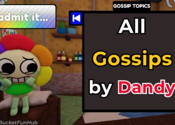 All Gossip said by Dandy in New Dandy’s World Brusha Update