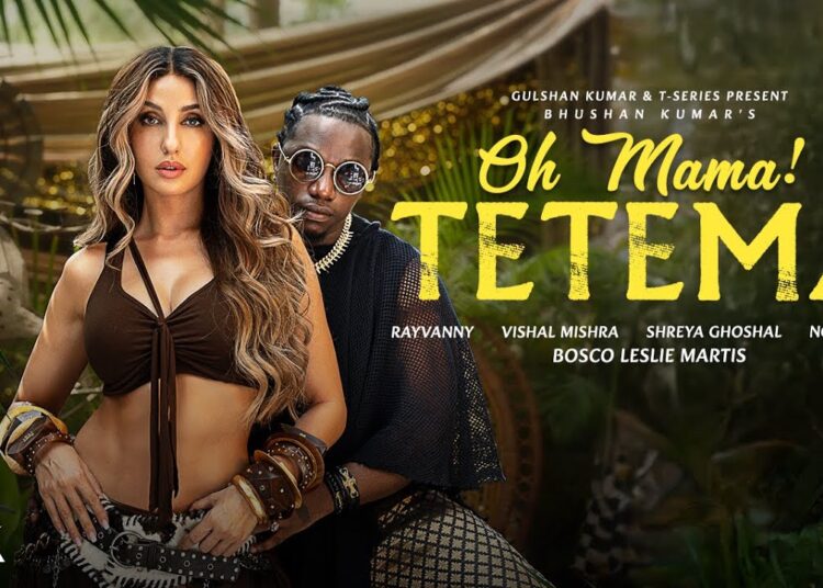 Oh Mama! TETEMA (Song) | Rayvanny, Nora Fatehi | Shreya Ghoshal, Vishal Mishra, Sanjoy | Bhushan K