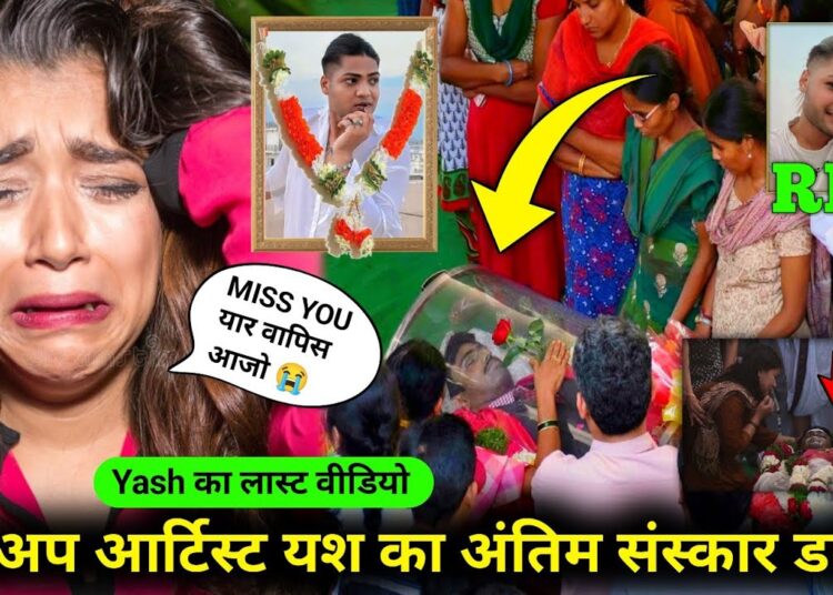Makeover yash news today | Yash makeup artist death | Yash makeover last video | Yash makeup artist