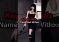 Royalty Girls Name Start With 😎😈 #aesthetic #fashion #viralvideo #trending #bts #korean #queen