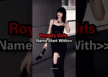 Royalty Girls Name Start With 😎😈 #aesthetic #fashion #viralvideo #trending #bts #korean #queen