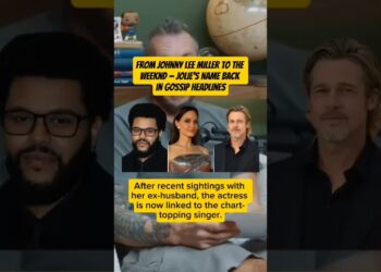 From Johnny Lee Miller to The Weeknd — Jolie’s Name Back in Gossip Headlines