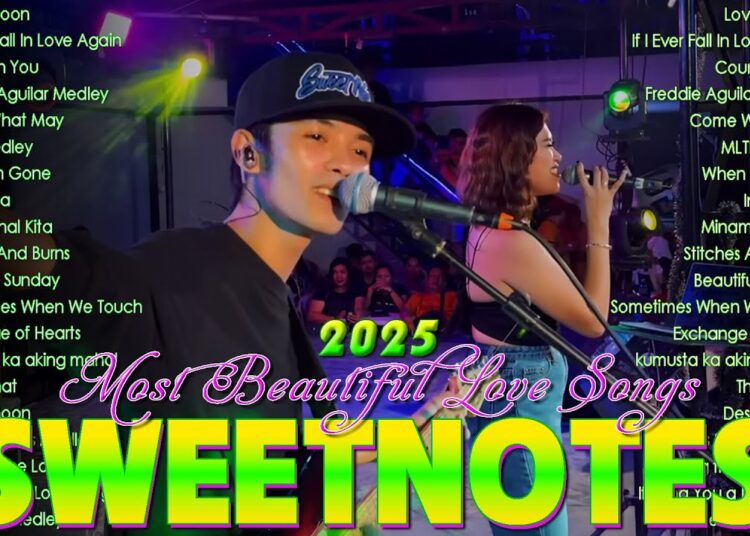 SWEETNOTES Nonstop 2025✨Romantic OPM Top Hits 2025 With Lyrics💃New OPM Top Hits Playlist 2025