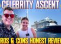 Celebrity Ascent Cruise Review 🚢 Pros & Cons + Our Honest Experience & True Thoughts