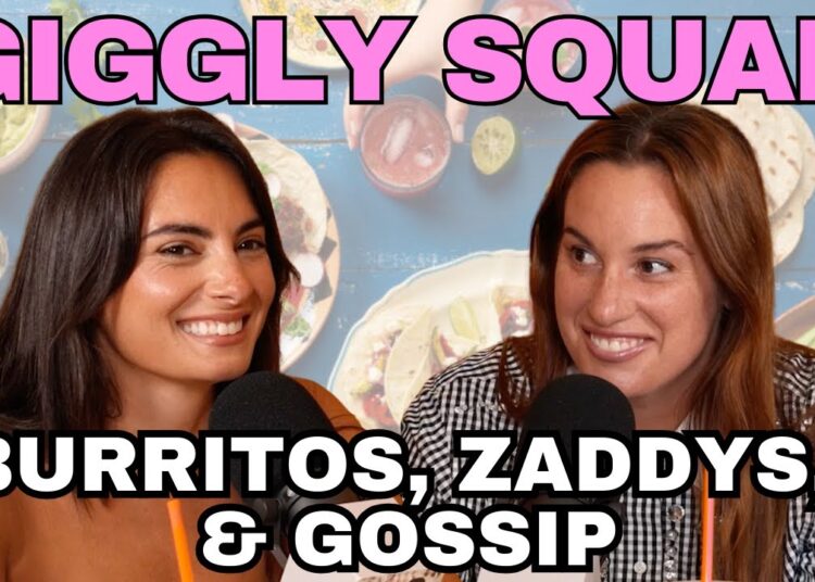 Bonus Giggly Hotline: burritos, zaddys, and gossip