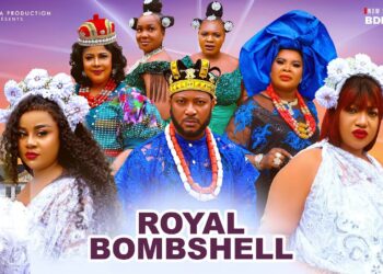 ROYAL BOMBSHELL (THE MOVIE) UJU OKOLI, QUEENETH HILBERT DAVE OGBENI-2025 LATEST NIGERIAN MOVIE