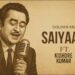 Saiyaara (1980) Ft. Kishore Kumar full song (Old version) Old is Gold with a New Voice!