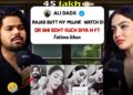 @rajabbutt94 Mere pass Boht Videos hein daily uplod bhi kar sakti FT: FATIMA KHAN EP: 37 #podcast