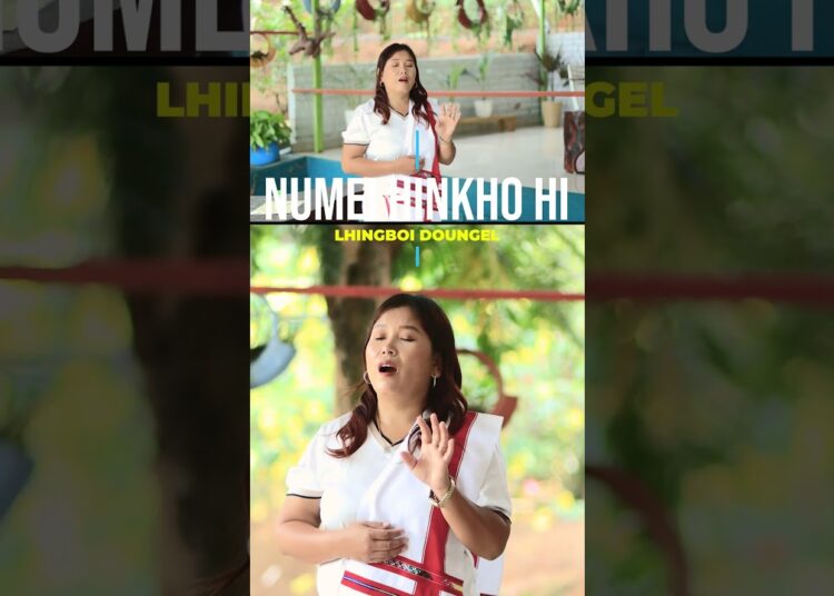 Lhingboi Doungel – NUMEI HINKHO HI  #kuki #gospel  #music