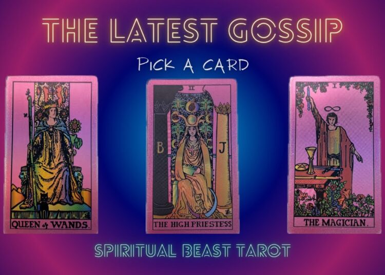 The Latest Gossip | Pick a Card 💬