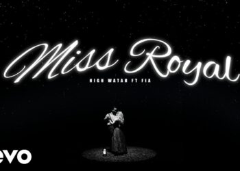 High Watah – Miss Royal (Official Music Video) ft. Fia