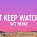 Tate McRae – Just Keep Watching (Lyrics)