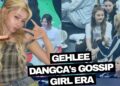 Gehlee Dangca’s Gossip Girl Era! Long awaited interaction with Ella of Meovv