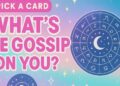 🤔😭 What’s The Gossip On You ? Pick a card reading