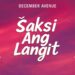 New Viral OPM Love Songs Playlist 2025 – Best Tagalog music | Saksi Ang Langit – December Avenue