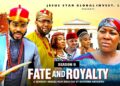 FATE AND ROYALTY (SEASON 6) – 2025 Latest Nigerian Nollywood Movie ||Trending Nollywood Movie