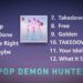 KPOP DEMON HUNTER FULL PLAYLIST 2025 ❤️