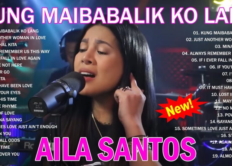 Nonstop Slow Rock Love Song – AILA SANTOS |OPM Tagalog Love Song 2025 |Kung Maibabalik Ko Lang