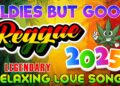 TOP REGGAE MIX 2025 ❤️ MOST REQUESTED REGGAE LOVE SONGS 2025 ❤️ ALL TIME FAVORITE REGGAE SONGS