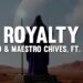 Egzod & Maestro Chives – Royalty (Lyrics) ft. Neoni