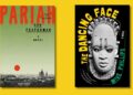 Pariah, by Dan Fesperman; The Dancing Face, by Mike Phillips