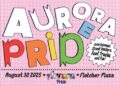 Aurora Pride brings shows, music, food, fun and celebrities to city Arts District Saturday