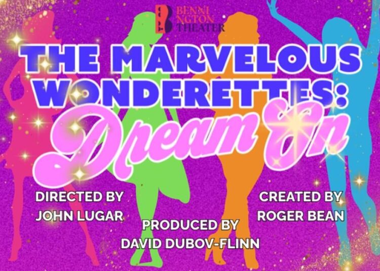 Bennington Theater to present The Marvelous Wonderettes: Dream On | Entertainment
