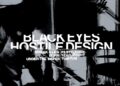 Black Eyes Hostile Design
