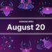 Daily Horoscope for Wednesday, August 20
