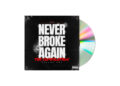 Never Broke Again - Never Broke Again: The Compilation Volume 1 CD