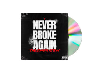 Never Broke Again - Never Broke Again: The Compilation Volume 1 CD