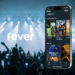 Events-tech firm Fever raises its latest nine-digit funding round
