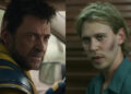 Wolverine (Hugh Jackman) speaks to Deadpool in Deadpool & Wolverine, while Hank Thompson (Austin Butler) looks ahead in Caught Stealing.