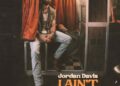 Jordan Davis - I Ain't Sayin'