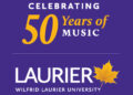 Laurier Faculty of Music announces 50th anniversary concert season