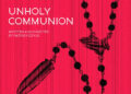 Mysterious Priest Murders Get Investigated in Unholy Communion Trailer