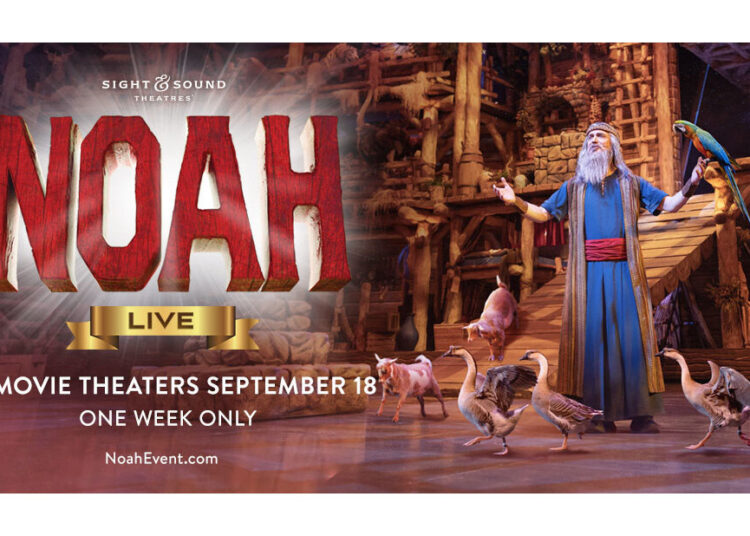 NOAH--LIVE!" A SPECIAL FATHOM ENTERTAINMENT THEATRICAL ENGAGEMENT BEGINNING SEPTEMBER 18
