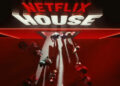 Netflix House.
