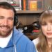 Taylor Swift Debuts on Travis Kelce and Jason Kelce’s Podcast: Revelations