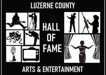 Tickets on sale for Luzerne County Arts & Entertainment Hall of Fame induction ceremony