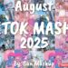 Tiktok Mashup August 💖2025💖 (Not Clean)