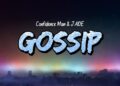 Confidence Man & JADE – Gossip (Lyrics)