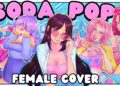Soda Pop – SAJA BOYS ( Female Cover ) [ KPop Demon Hunters ] [ANIMATED SONG]
