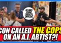 They Called THE COPS on an AI Artist at a Comic Convention?! | Clownfish TV