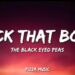 Rock That Body – The Black Eyed Peas (Lyrics)