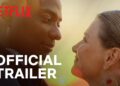 Rebel Royals: An Unlikely Love Story | Official Trailer | Netflix