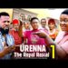 URENNA THE ROYAL RASCAL PT 1- Lizzy Gold, Sochi Infinity 2025 Latest Nigerian Nollywood Movie